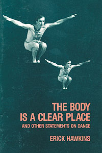 Title details for The Body Is a Clear Place by Erick Hawkins - Available